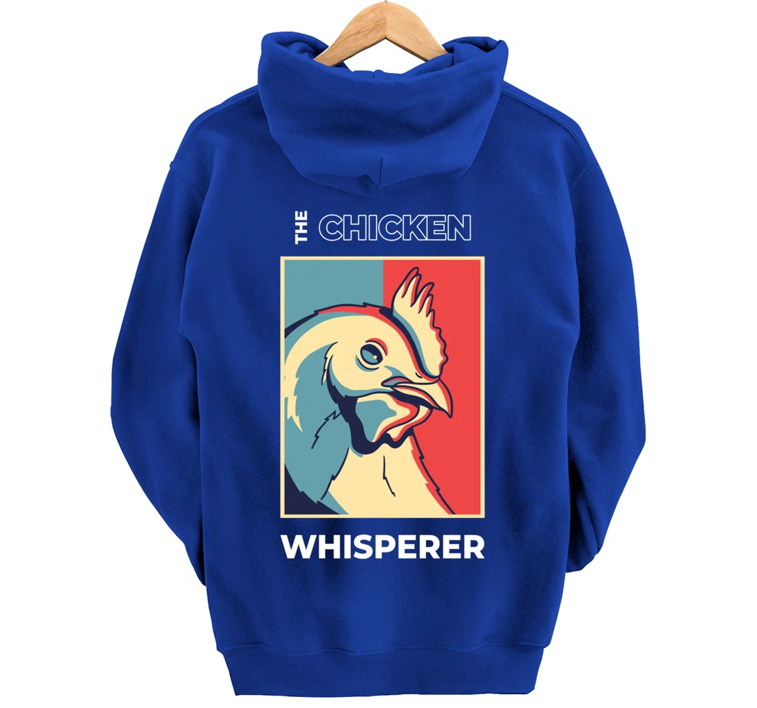 Chicken Whisperer Funny Chicken Farmer Pullover Hoodie