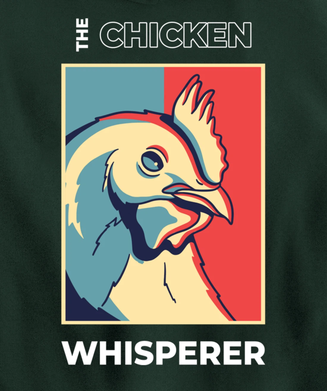Chicken Whisperer Funny Chicken Farmer Pullover Hoodie