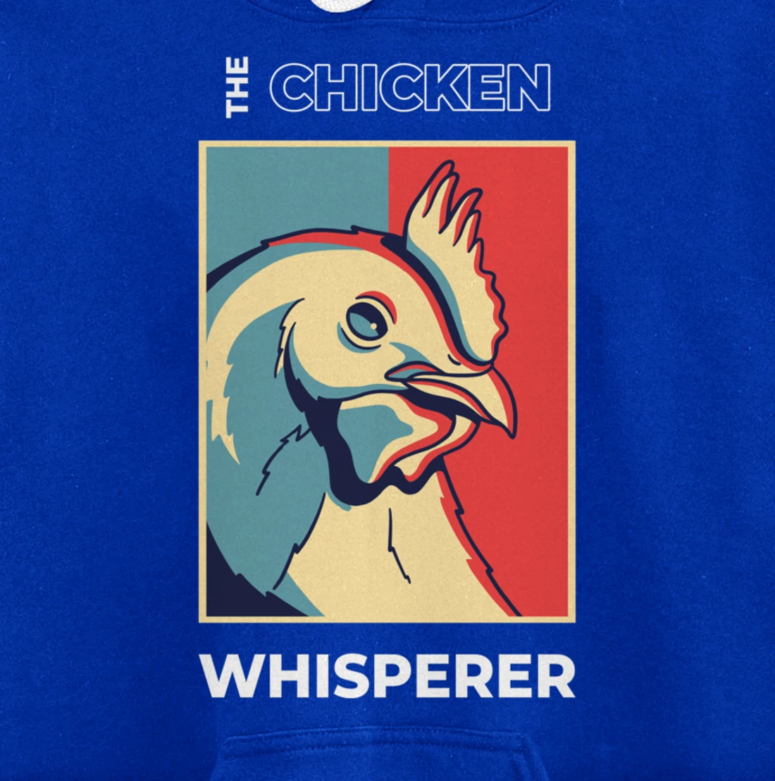 Chicken Whisperer Funny Chicken Farmer Pullover Hoodie