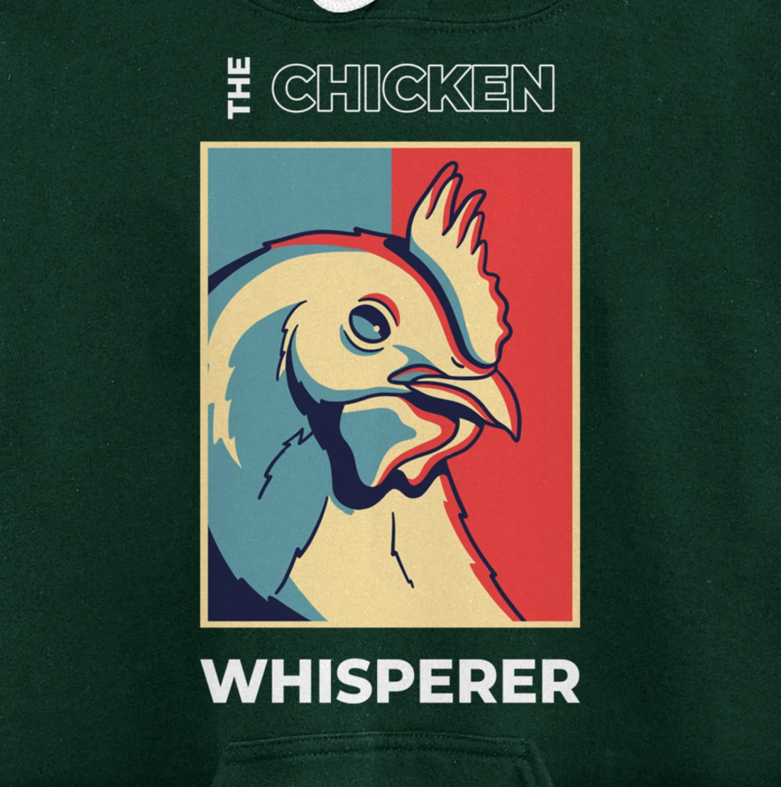 Chicken Whisperer Funny Chicken Farmer Pullover Hoodie