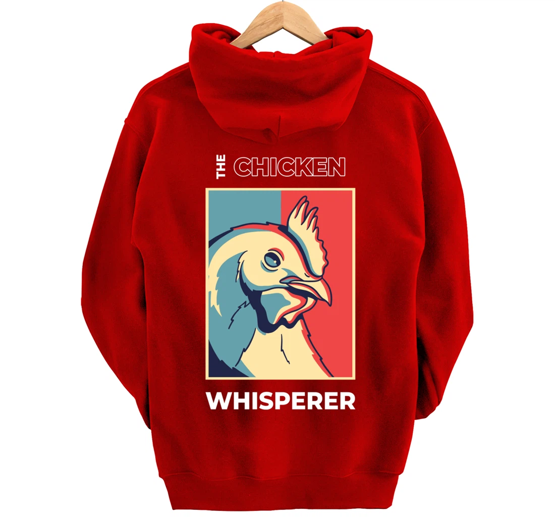 Chicken Whisperer Funny Chicken Farmer Pullover Hoodie