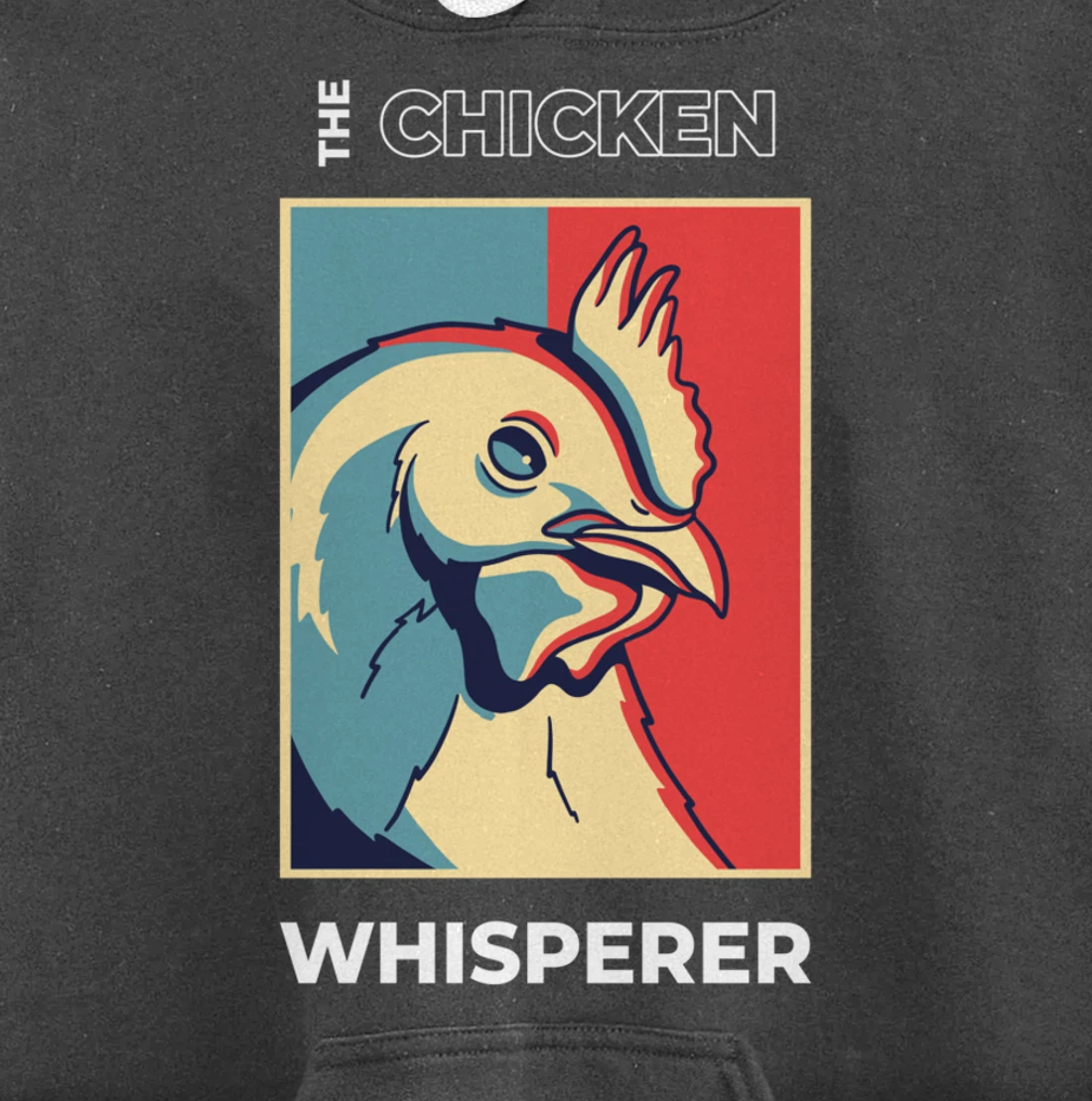 Chicken Whisperer Funny Chicken Farmer Pullover Hoodie