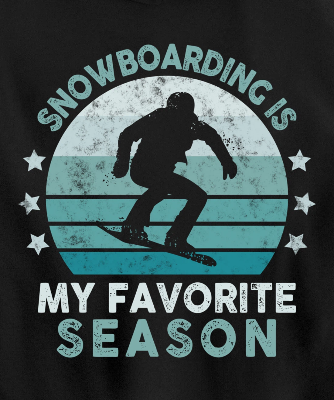 Snowboarding Is My Favorite Season Winter Ice Sports Retro Pullover Hoodie