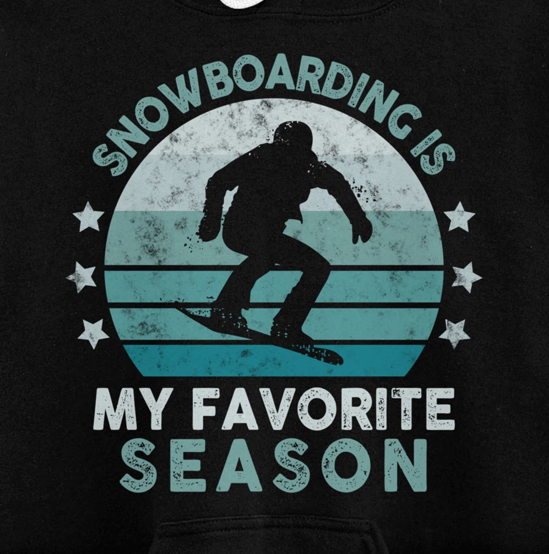 Snowboarding Is My Favorite Season Winter Ice Sports Retro Pullover Hoodie