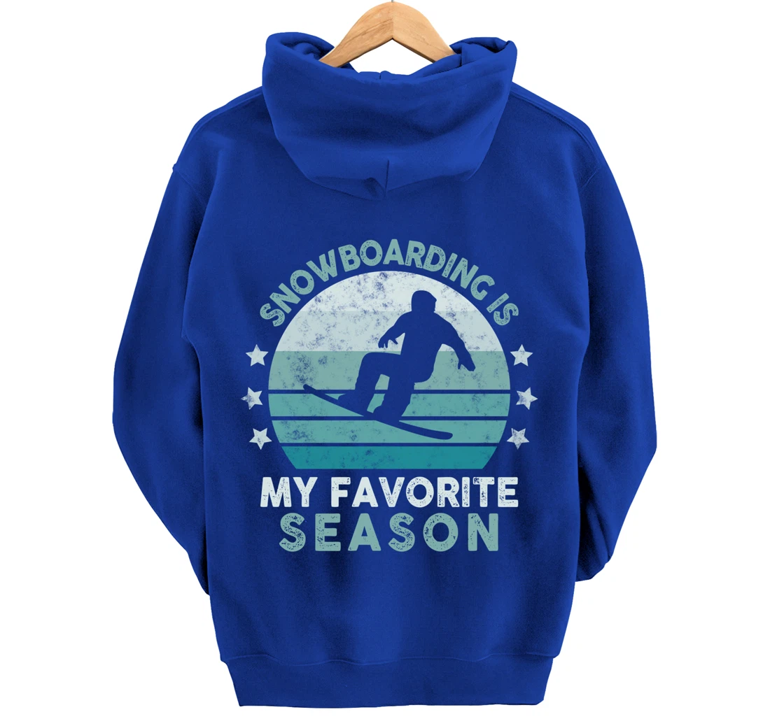 Snowboarding Is My Favorite Season Winter Ice Sports Retro Pullover Hoodie