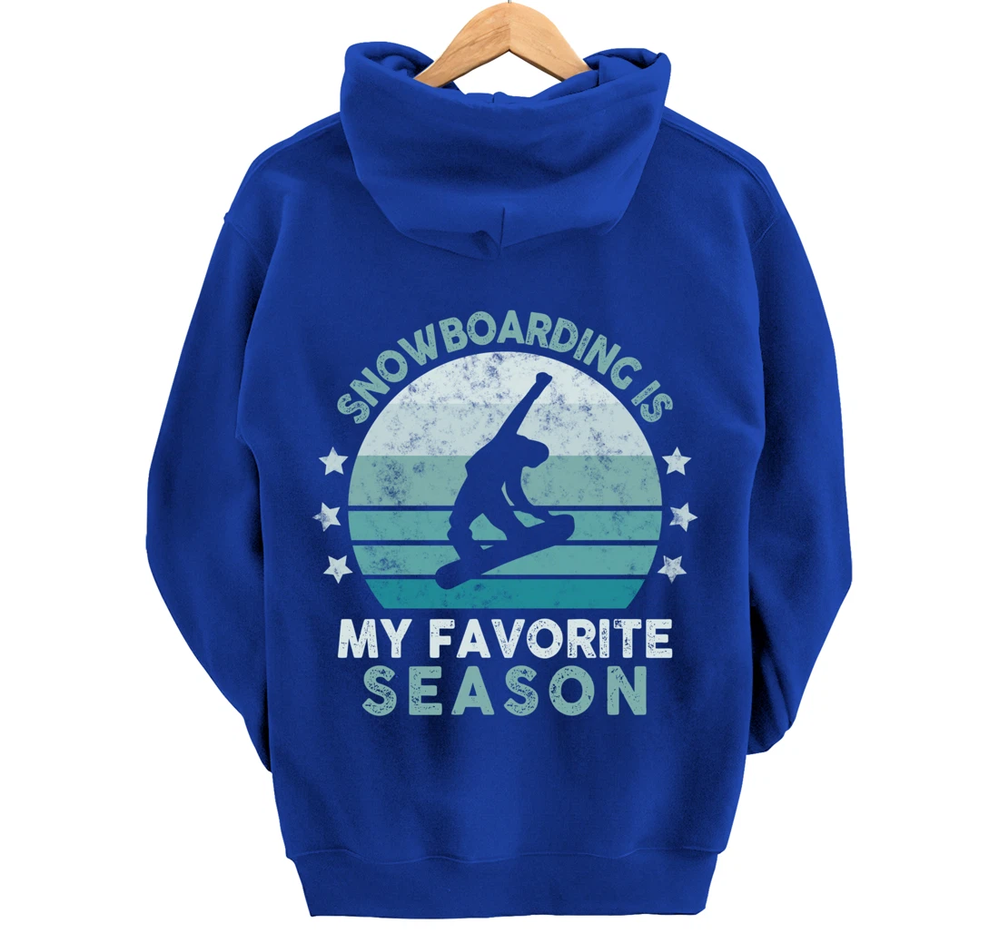 Snowboarding Is My Favorite Season Winter Ice Sports Retro Pullover Hoodie