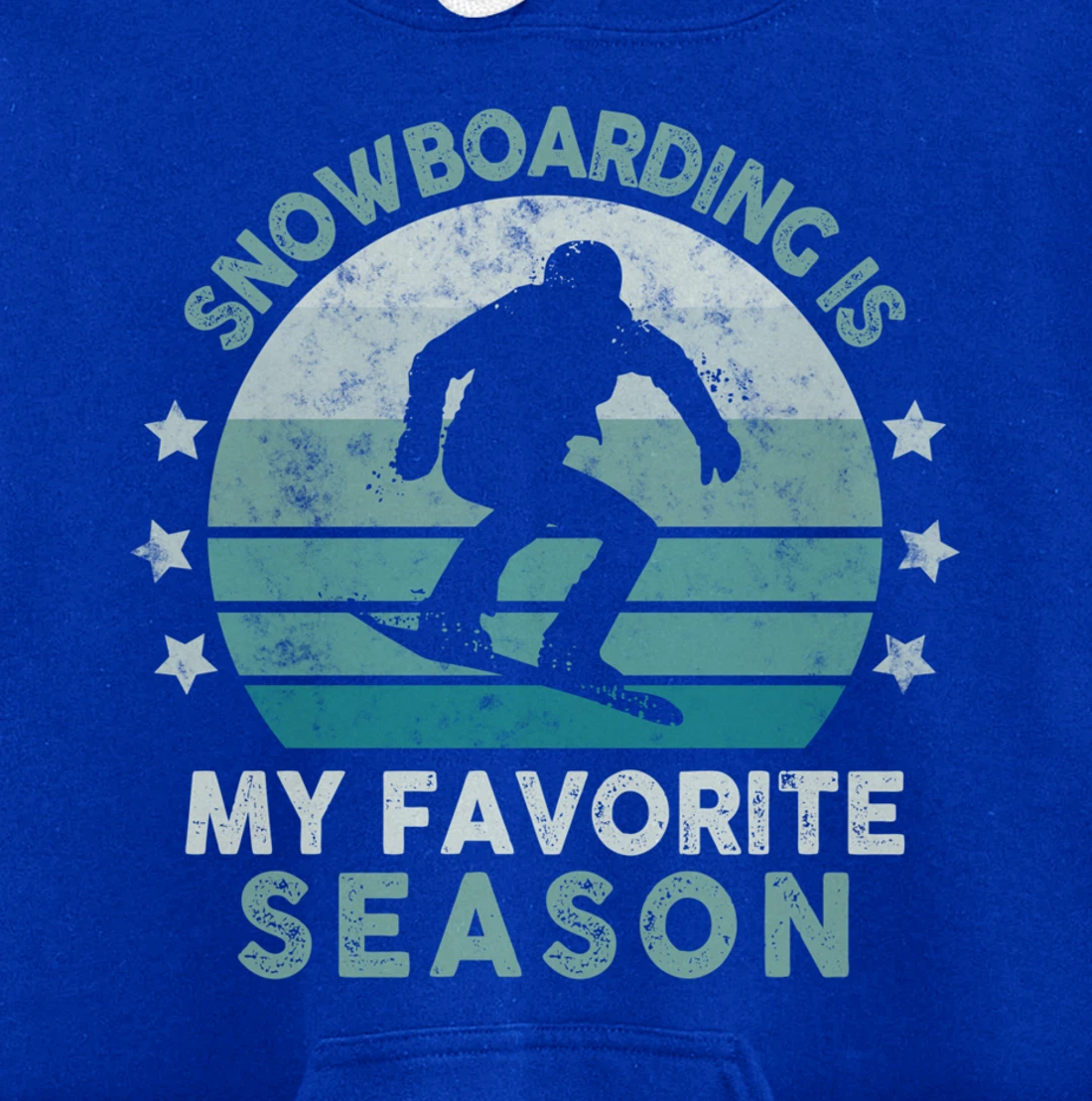 Snowboarding Is My Favorite Season Winter Ice Sports Retro Pullover Hoodie