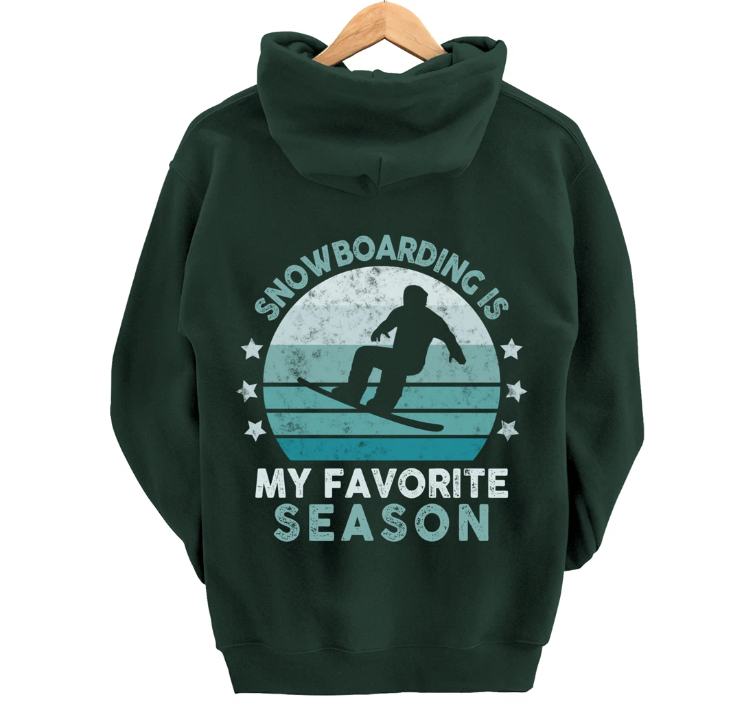 Snowboarding Is My Favorite Season Winter Ice Sports Retro Pullover Hoodie