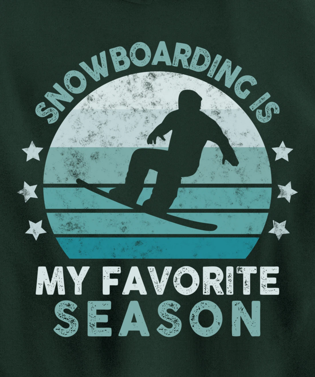 Snowboarding Is My Favorite Season Winter Ice Sports Retro Pullover Hoodie