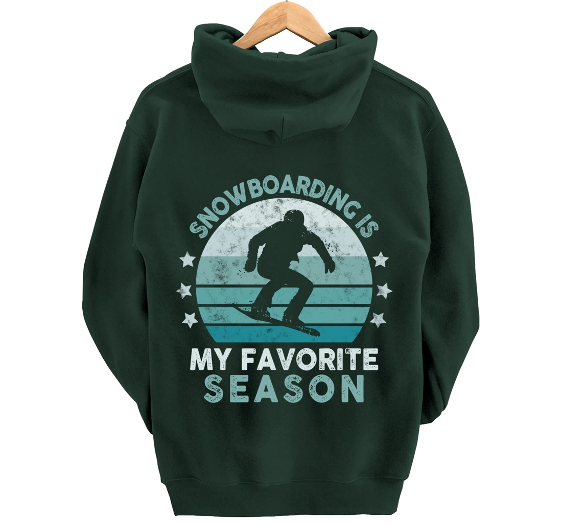 Snowboarding Is My Favorite Season Winter Ice Sports Retro Pullover Hoodie