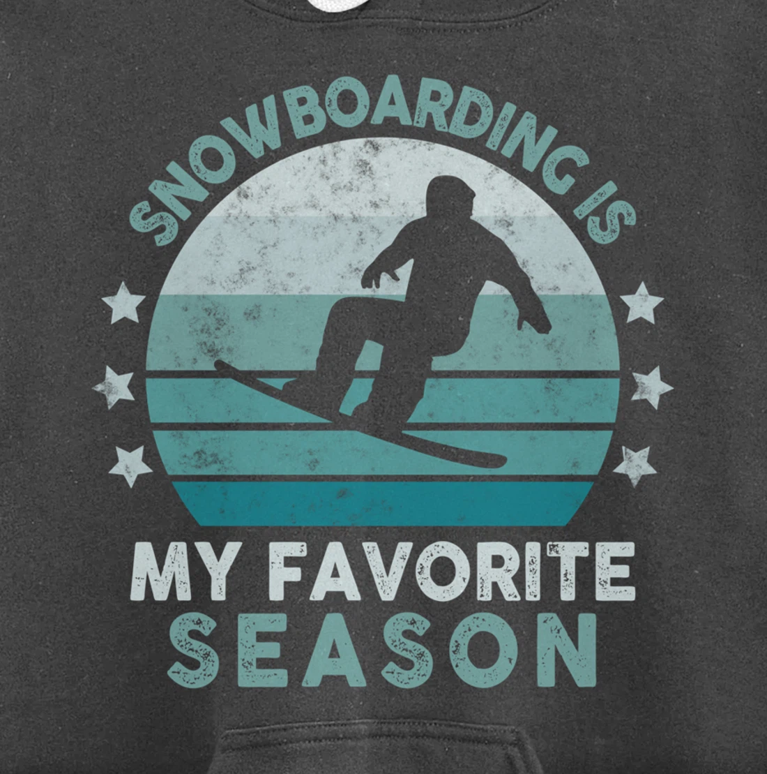 Snowboarding Is My Favorite Season Winter Ice Sports Retro Pullover Hoodie