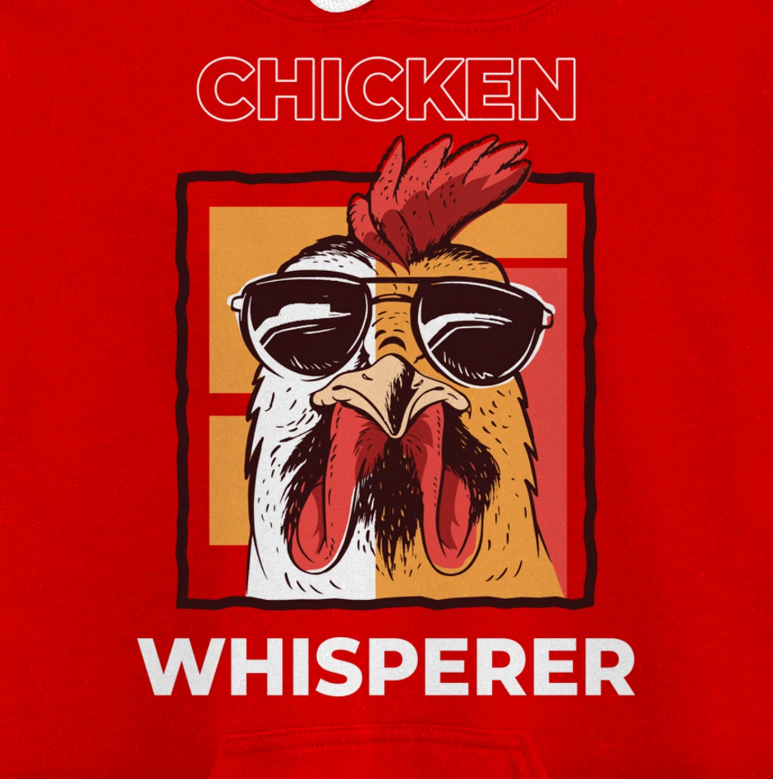 Chicken Whisperer Funny Chicken Farmer Pullover Hoodie