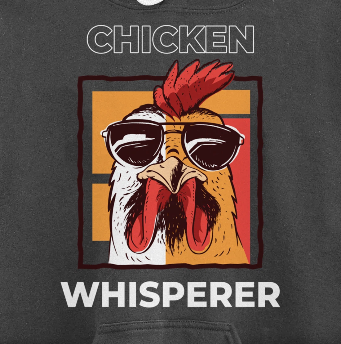 Chicken Whisperer Funny Chicken Farmer Pullover Hoodie