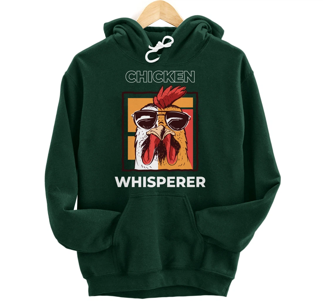 Chicken Whisperer Funny Chicken Farmer Pullover Hoodie