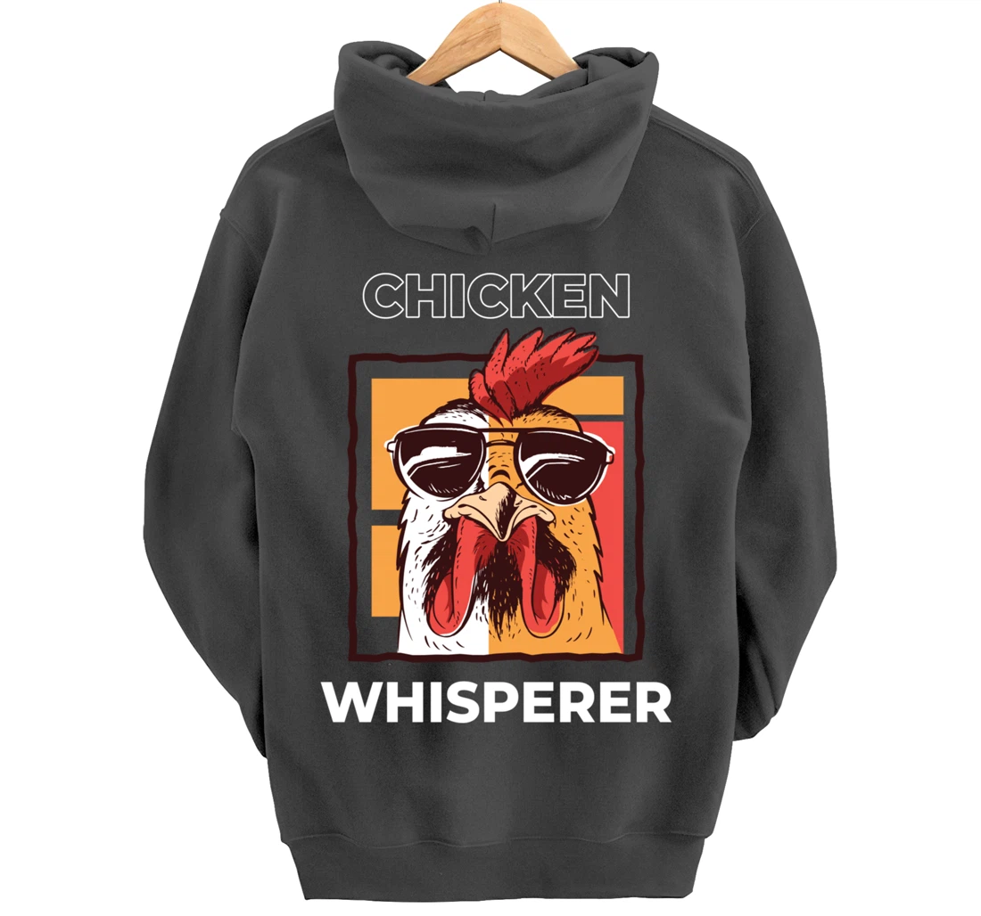 Chicken Whisperer Funny Chicken Farmer Pullover Hoodie