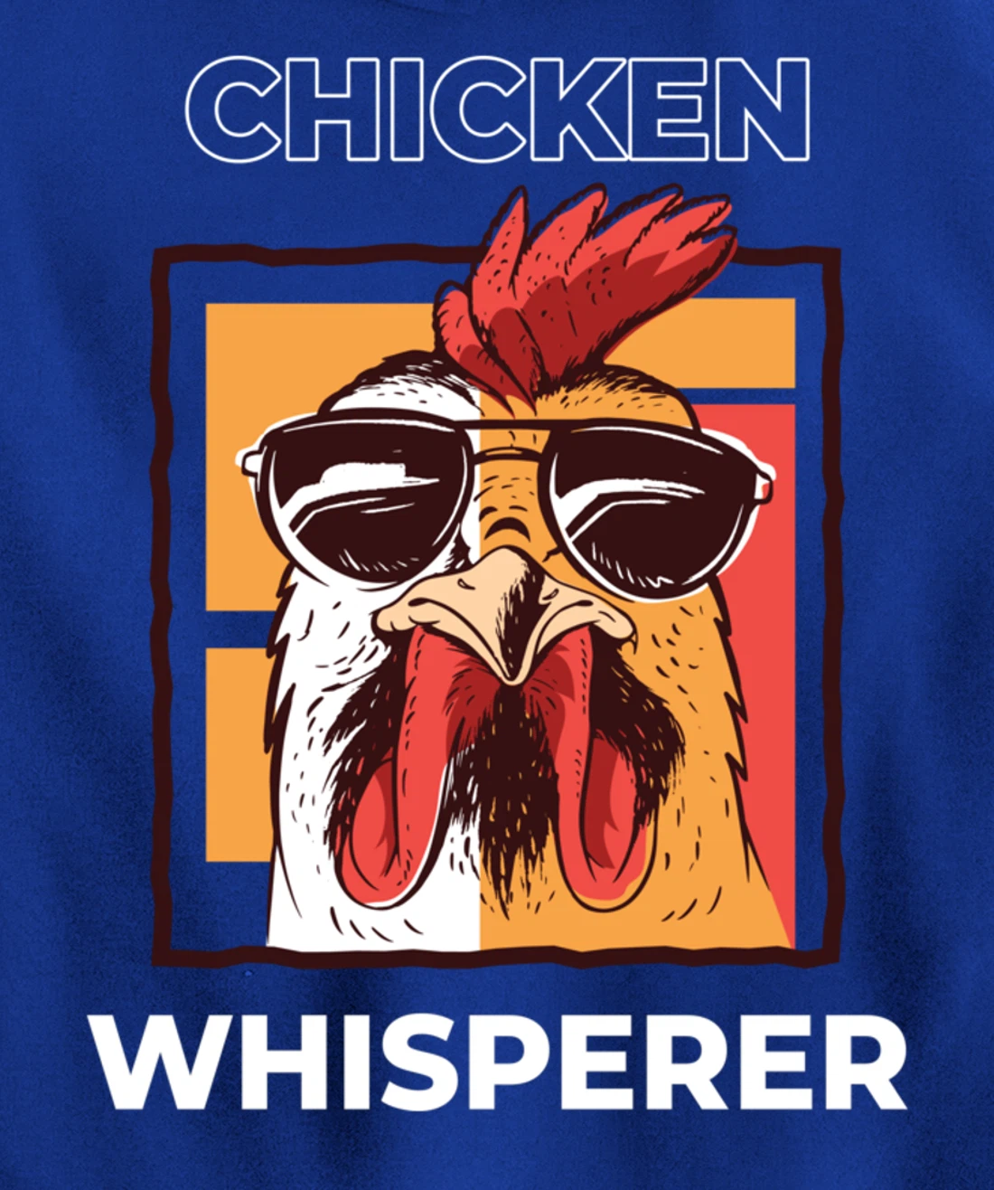 Chicken Whisperer Funny Chicken Farmer Pullover Hoodie