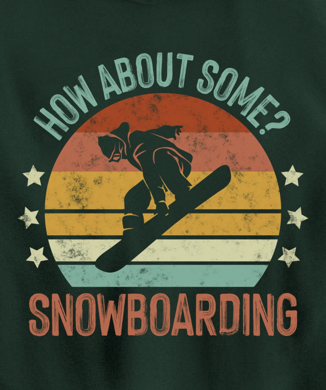 How About Some - Snowboarding Winter Sports Retro Vintage Pullover Hoodie