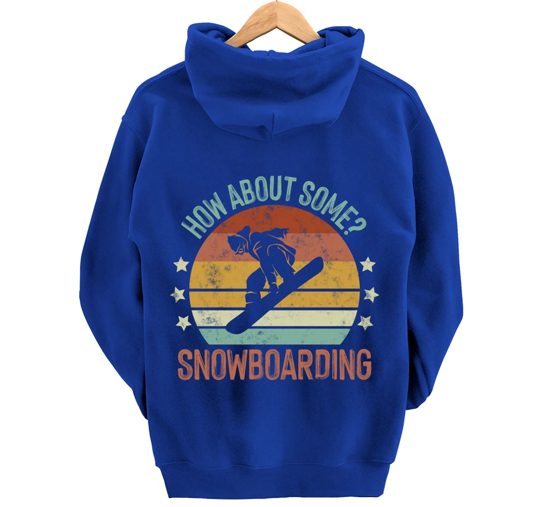 How About Some - Snowboarding Winter Sports Retro Vintage Pullover Hoodie