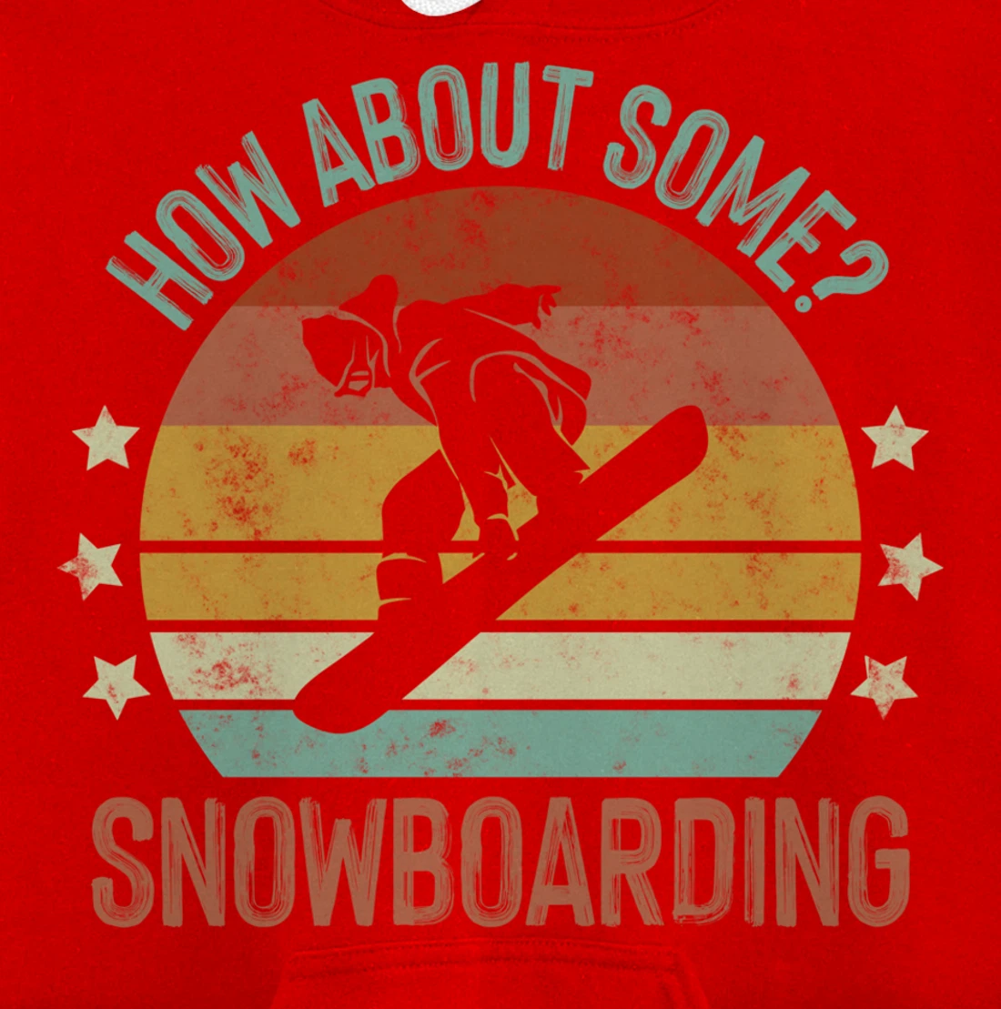 How About Some - Snowboarding Winter Sports Retro Vintage Pullover Hoodie