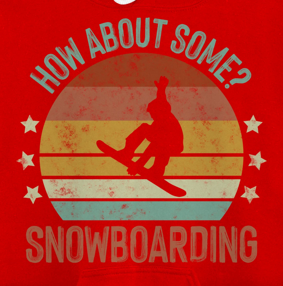 Snowboarding Is My Favorite Season Winter Ice Sports Retro Pullover Hoodie