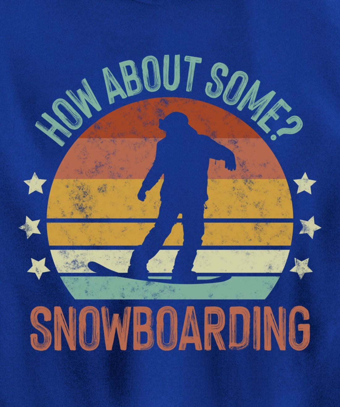 How About Some - Snowboarding Winter Sports Retro Vintage Pullover Hoodie