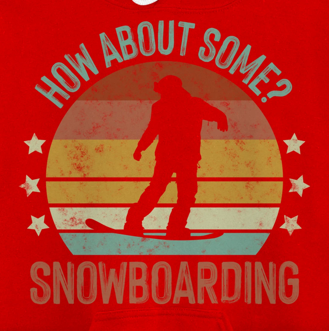 How About Some - Snowboarding Winter Sports Retro Vintage Pullover Hoodie