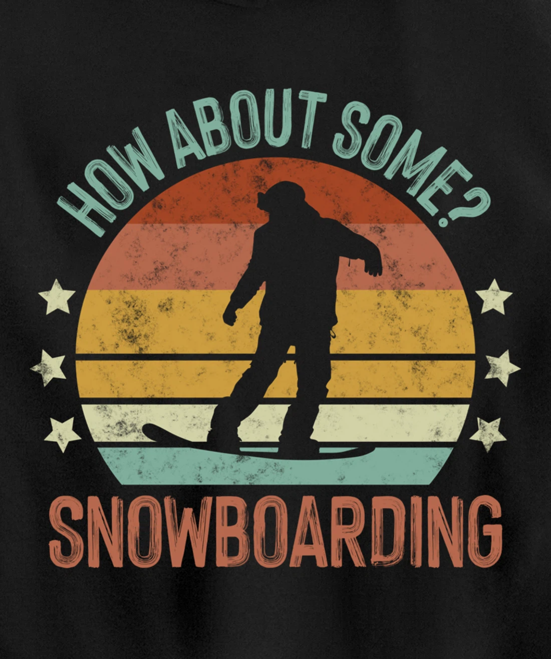 How About Some - Snowboarding Winter Sports Retro Vintage Pullover Hoodie