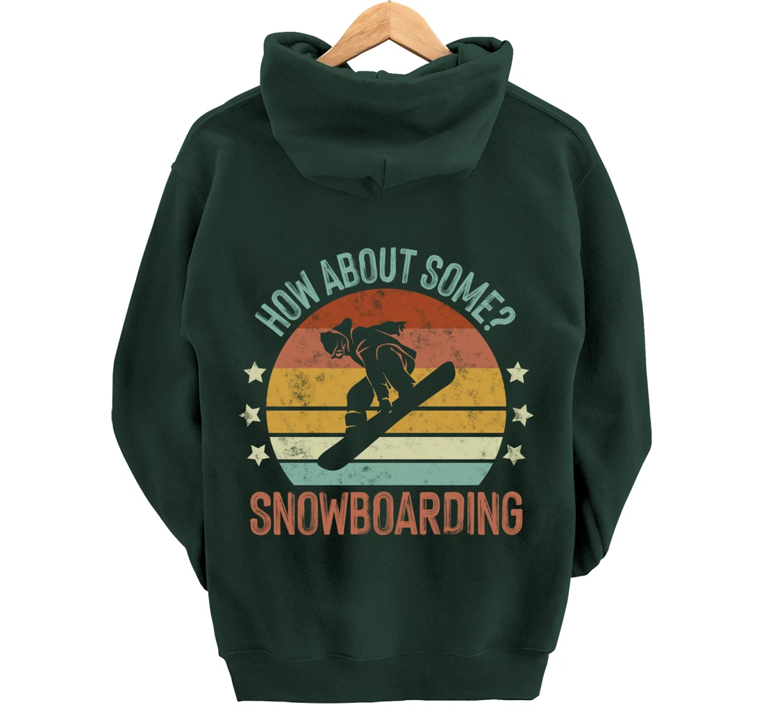 How About Some - Snowboarding Winter Sports Retro Vintage Pullover Hoodie