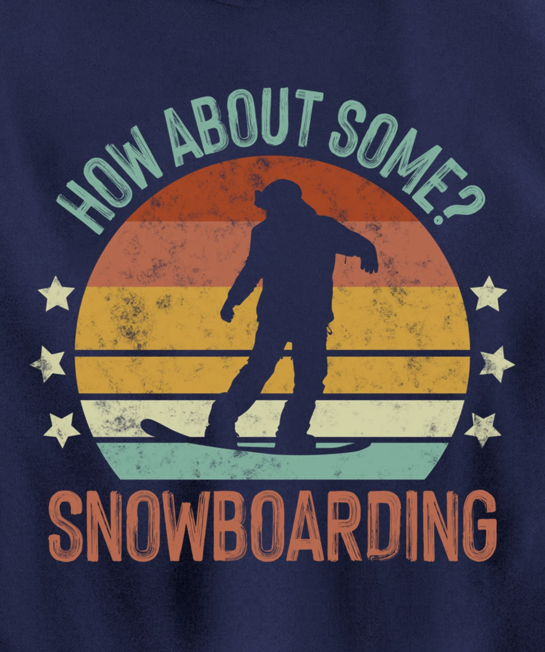 How About Some - Snowboarding Winter Sports Retro Vintage Pullover Hoodie