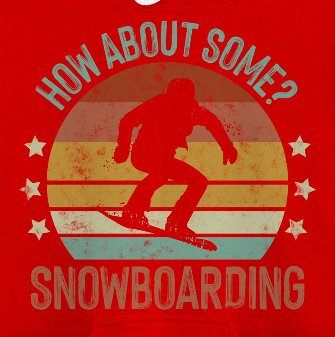 How About Some - Snowboarding Winter Sports Retro Vintage Pullover Hoodie
