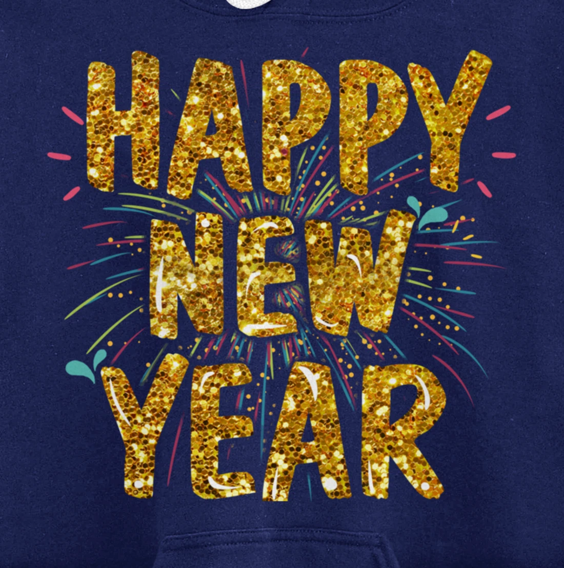 Happy New Year 2022 Funny New Years Eve Pullover Hoodie