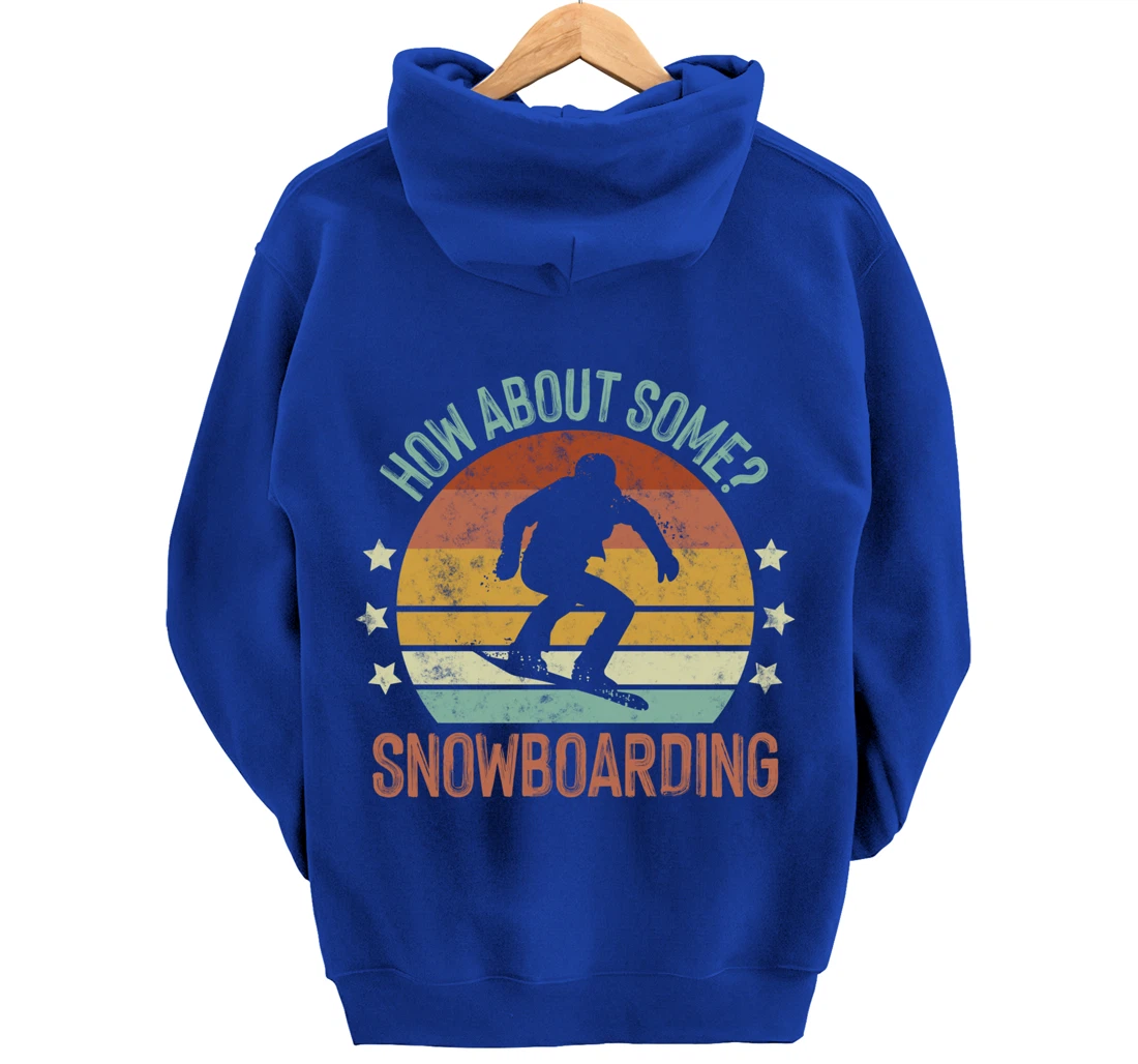 How About Some - Snowboarding Winter Sports Retro Vintage Pullover Hoodie