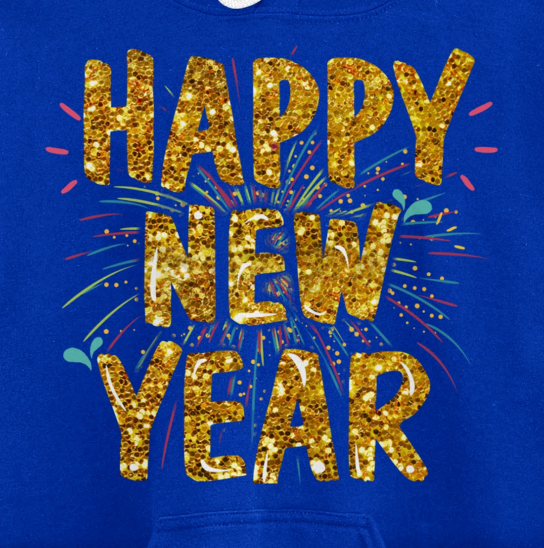 Happy New Year 2022 Funny New Years Eve Pullover Hoodie