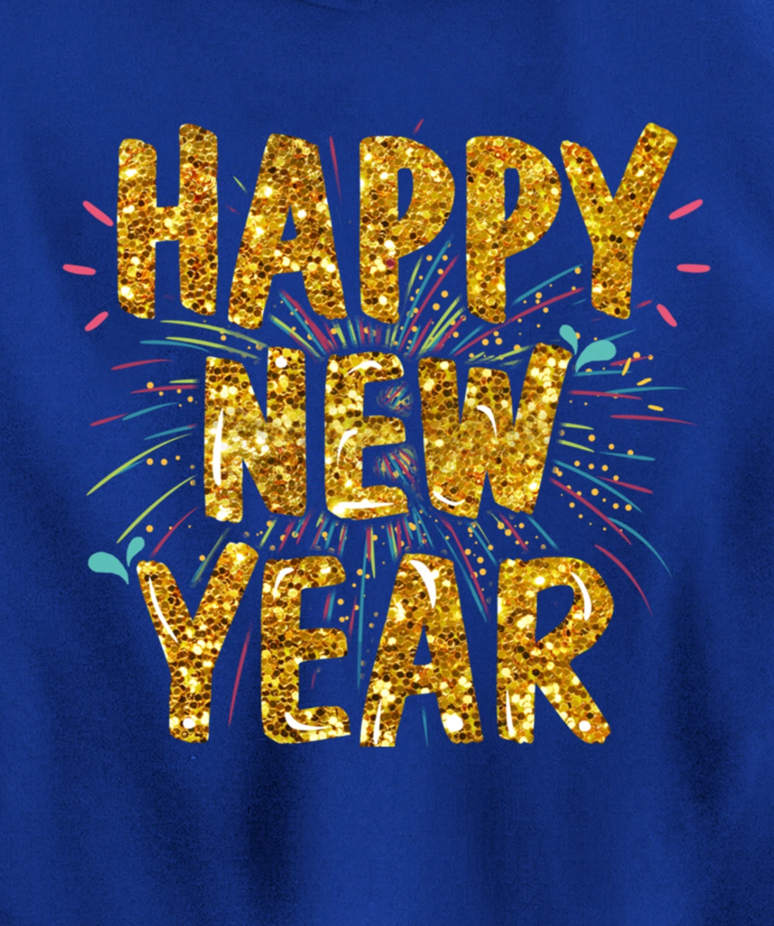 Happy New Year 2022 Funny New Years Eve Pullover Hoodie