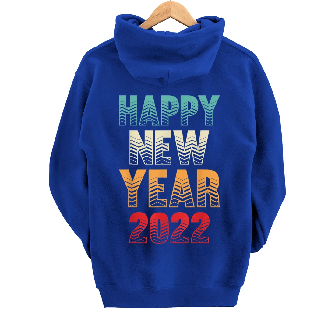 Burgos Graphic Designs Happy New Year 2022 Fun Design Pullover Hoodie