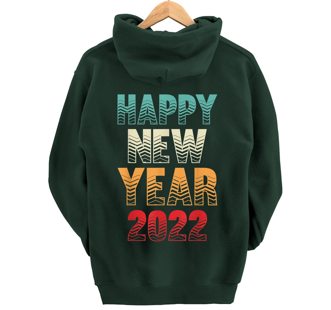 Burgos Graphic Designs Happy New Year 2022 Fun Design Pullover Hoodie