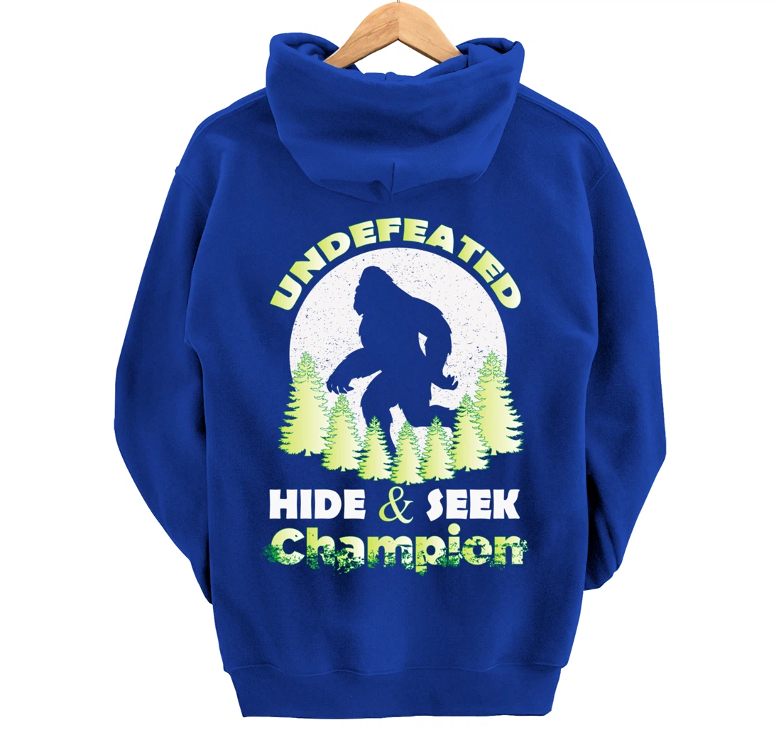 Bigfoot Undefeated Hide & Seek Champion Sasquatch Yeti Gifts Pullover Hoodie