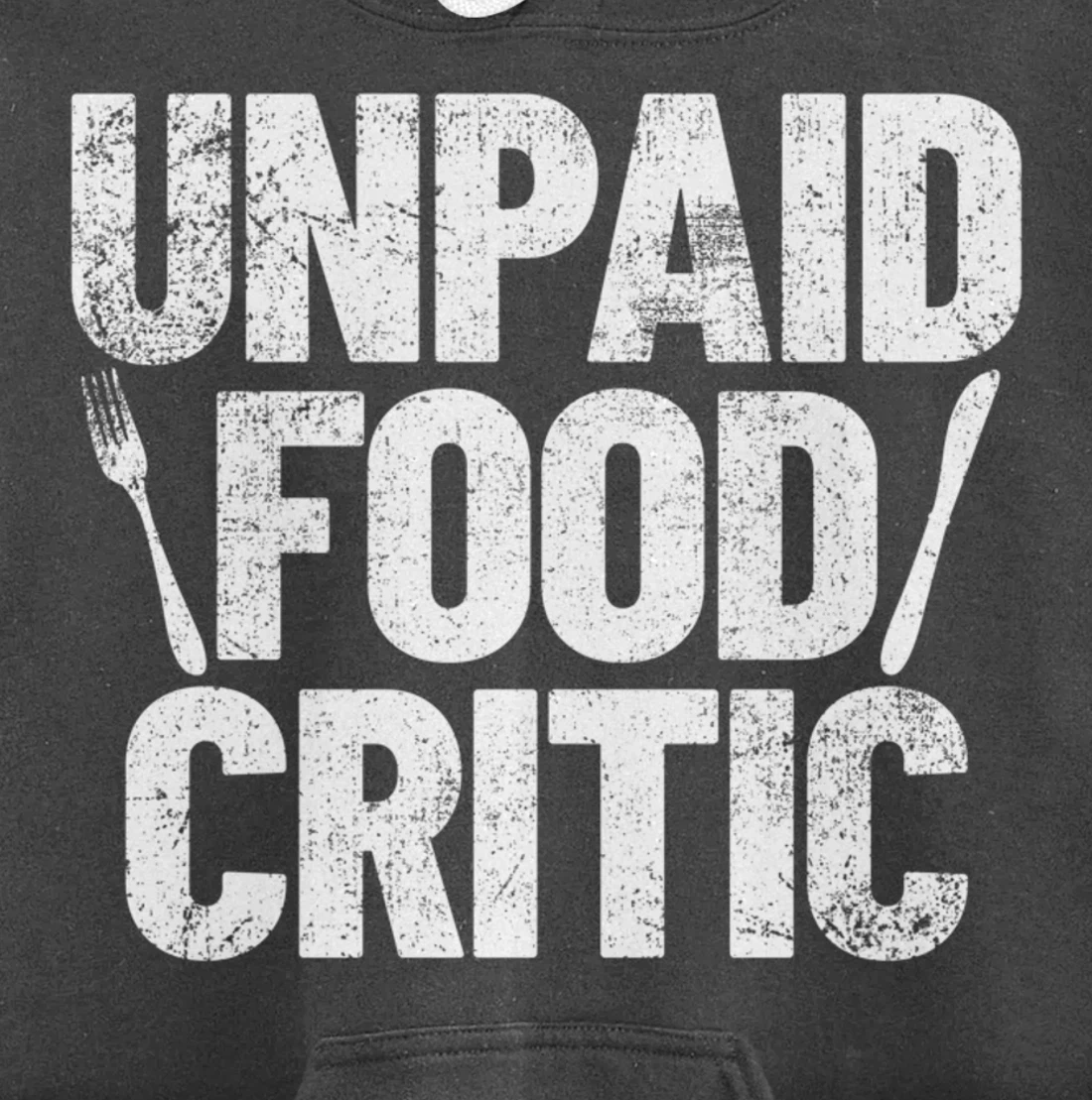 Food Critic Chef Cook Eating Pullover Hoodie