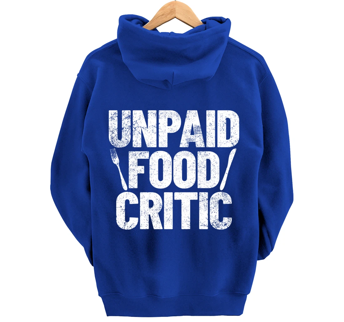 Food Critic Chef Cook Eating Pullover Hoodie