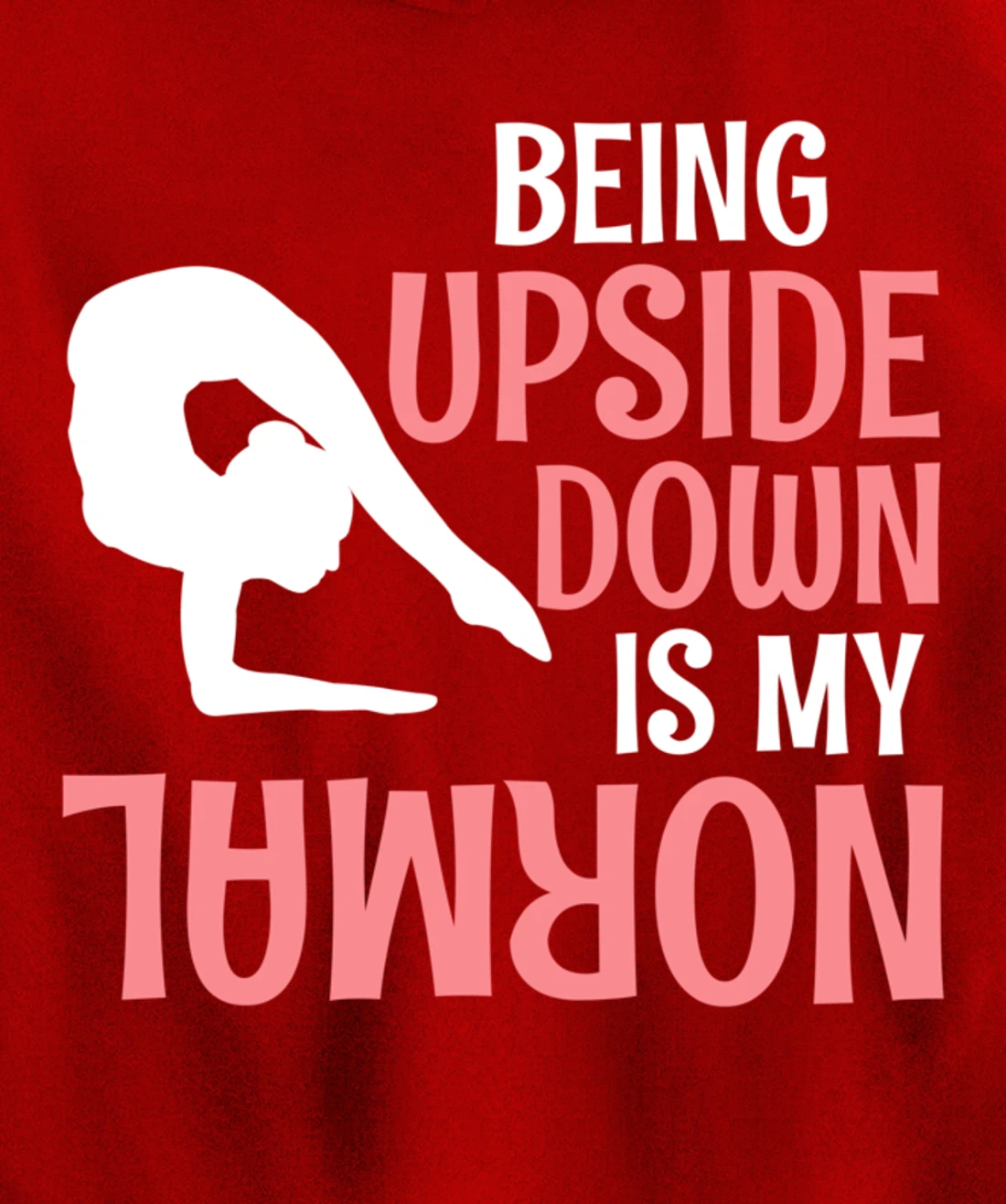 Contortionist Gymnastics Acrobatics Pullover Hoodie