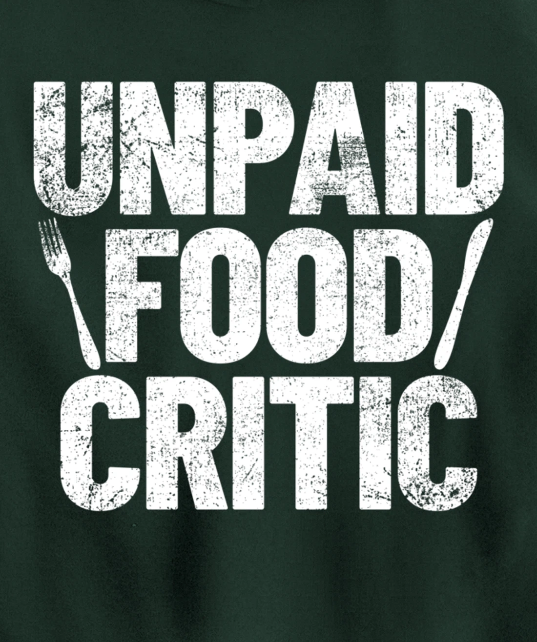 Food Critic Chef Cook Eating Pullover Hoodie