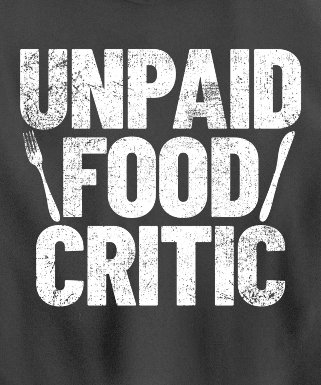 Food Critic Chef Cook Eating Pullover Hoodie