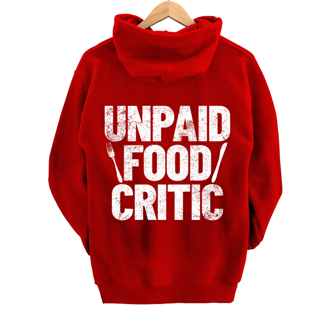 Food Critic Chef Cook Eating Pullover Hoodie