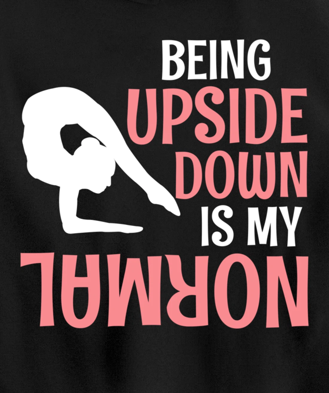 Contortionist Gymnastics Acrobatics Pullover Hoodie