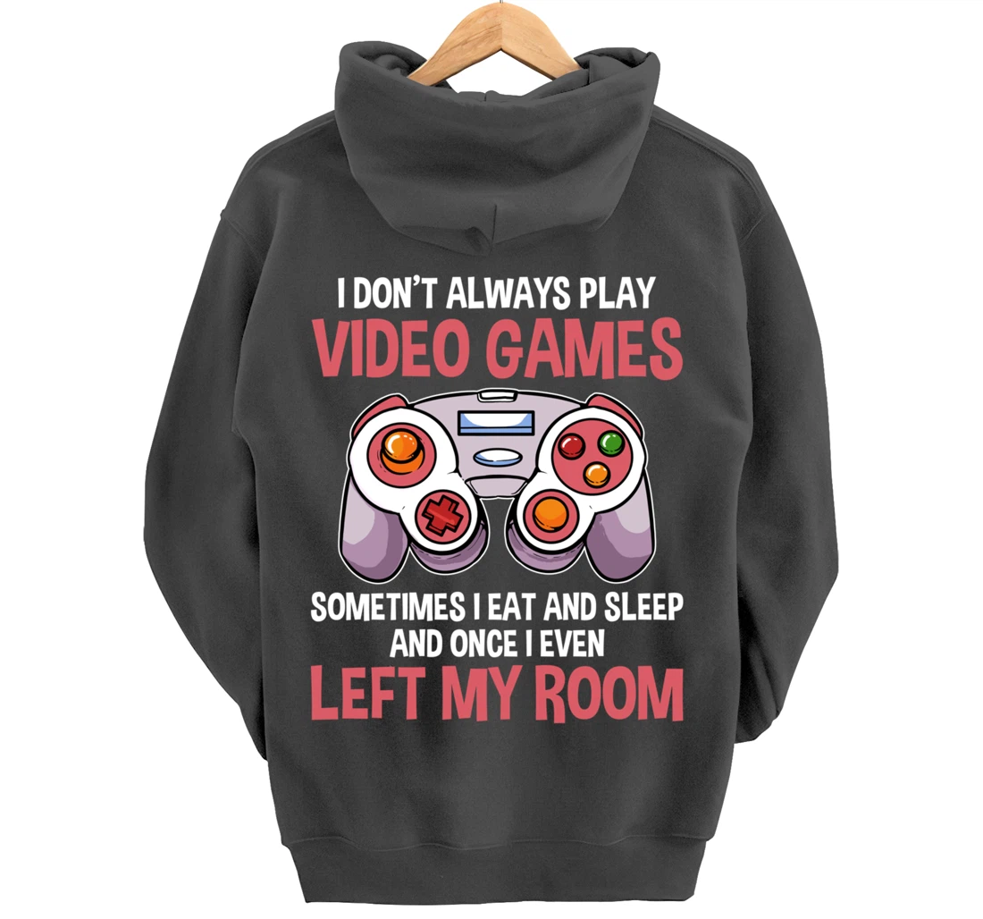 Video Games Gaming Gamer Pullover Hoodie
