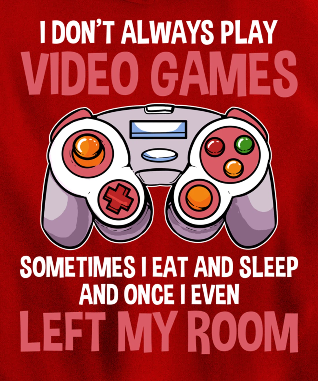 Video Games Gaming Gamer Pullover Hoodie