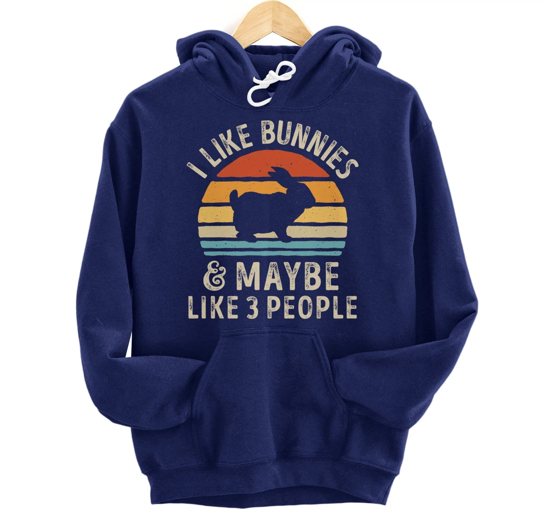 Like Bunnies And Maybe Like 3 People Bunny Rabbit Retro Men Pullover Hoodie