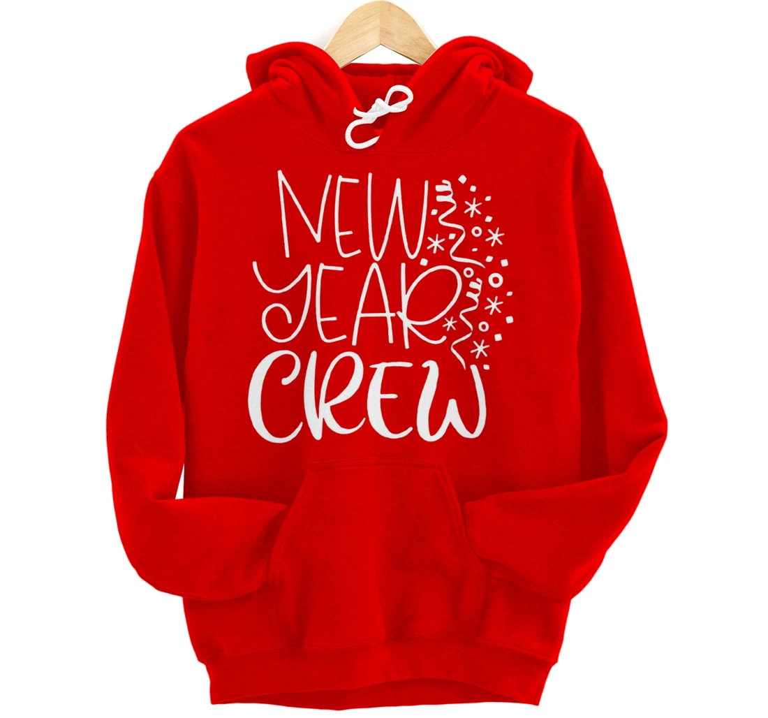 New Year Crew Matching Family Party Happy 2022 Pullover Hoodie