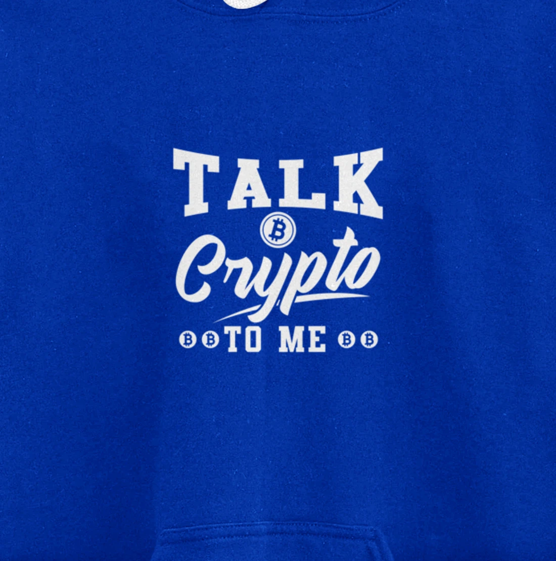 Blockchain Bitcoin Investor Talk crypto to me Pullover Hoodie
