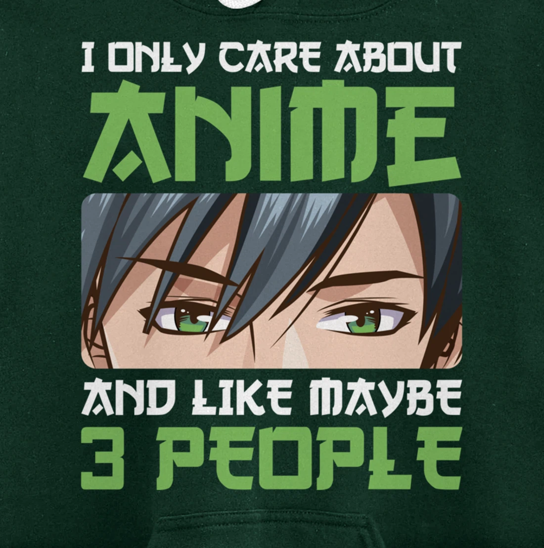 I Only Care About Anime And Maybe Like 3 People Anime Boy Pullover Hoodie